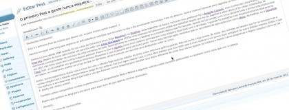 O primeiro Post a gente nunca esquece…